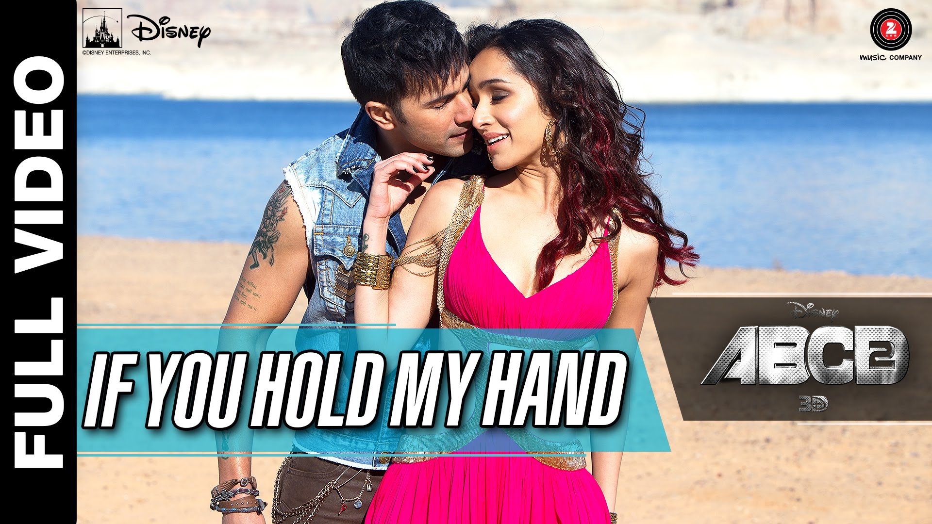 If You Hold My Hand Full Video | Disney's ABCD 2 | Varun Dhawan & Shraddha Kapoor | Benny Dayal