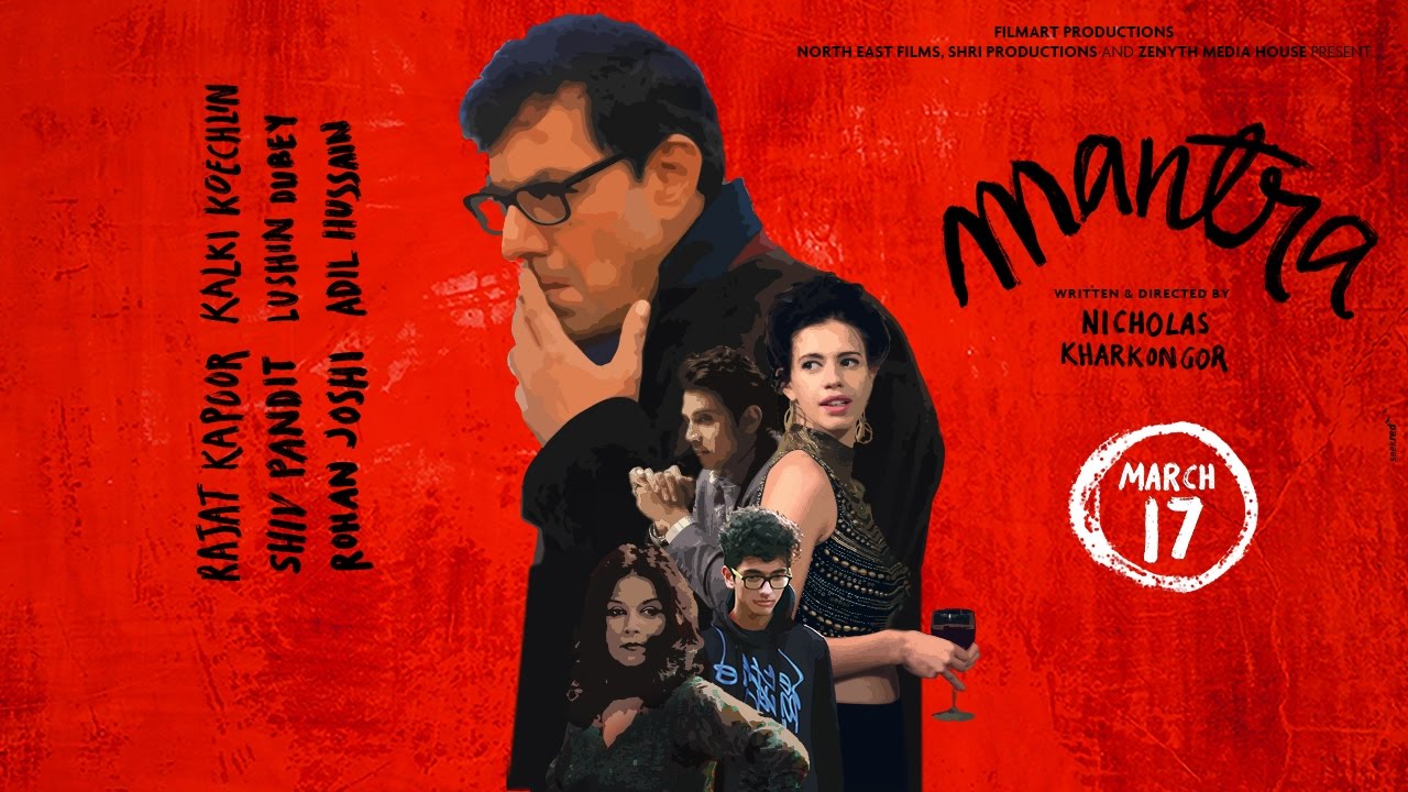 MANTRA Official Trailer | Rajat Kapoor | Kalki Koechlin | Nicholas Kharkongor | March 17