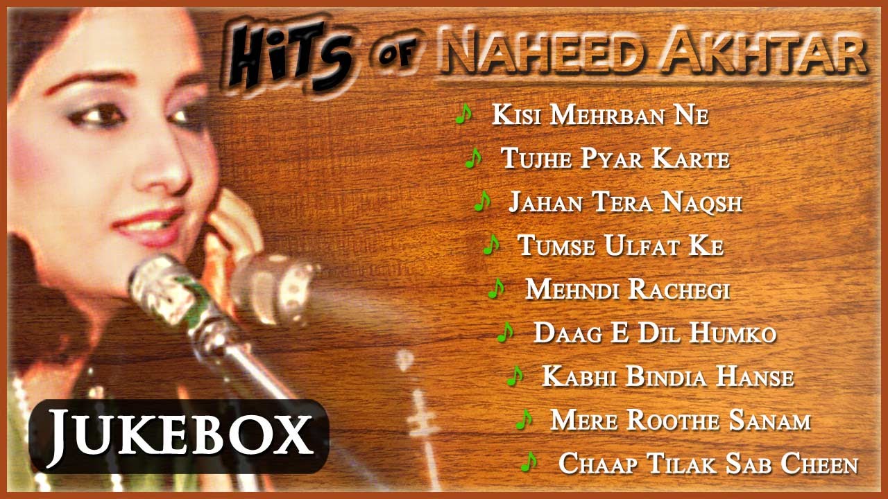 Hits of Naheed Akhtar | Romantic Songs from Pakistani Singer | Musical Maestros