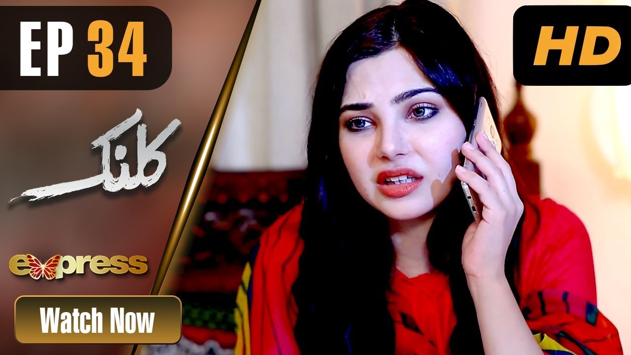 Kalank - Episode 34