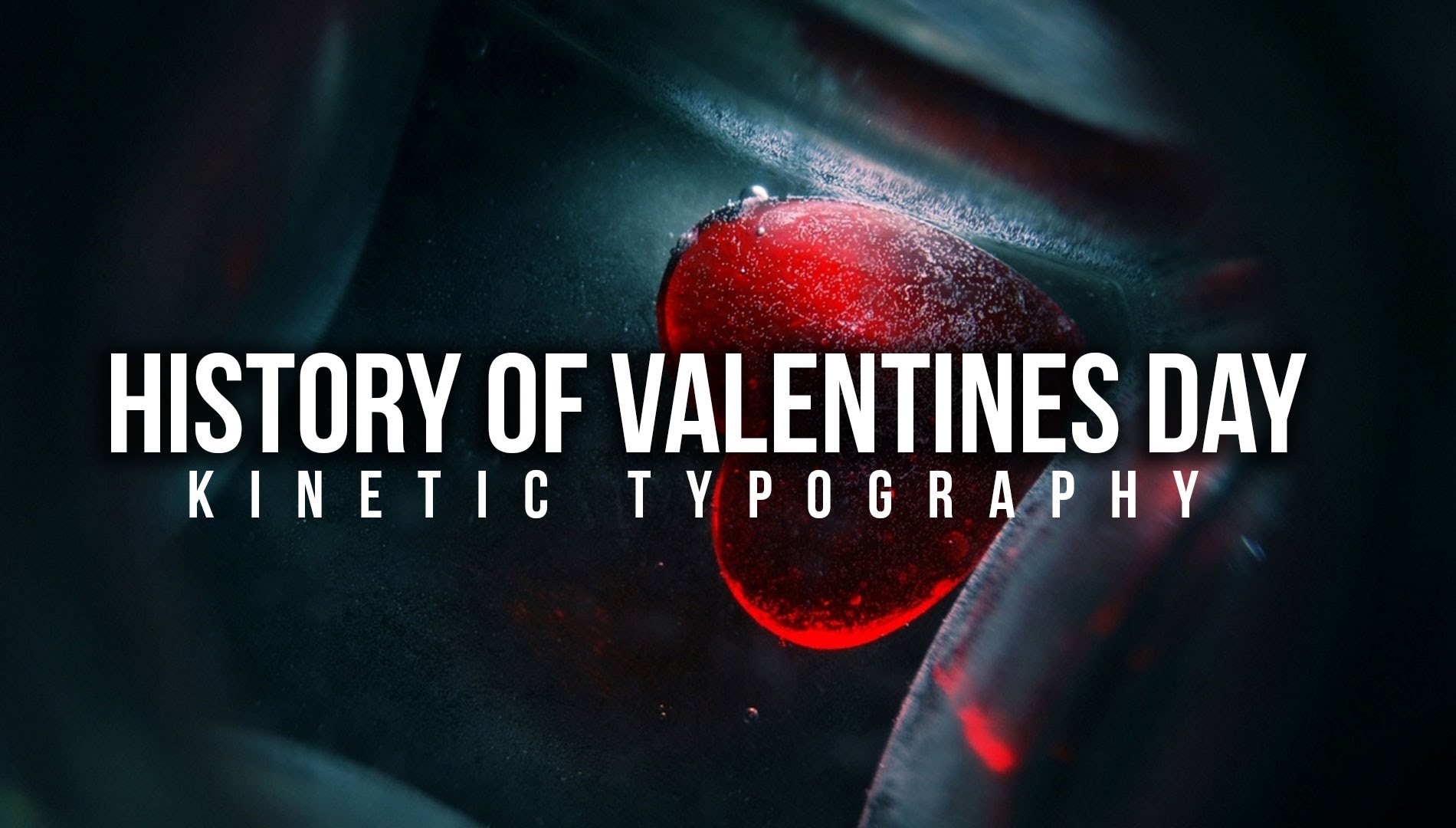 History of Valentines Day - Kinetic Typography - Must Watch