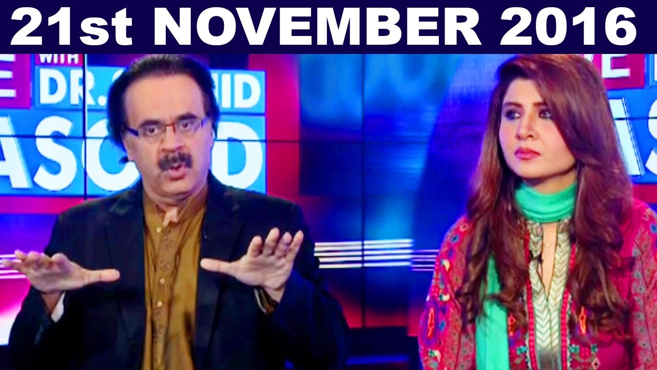 Live with Dr Shahid Masood 21 November 2016