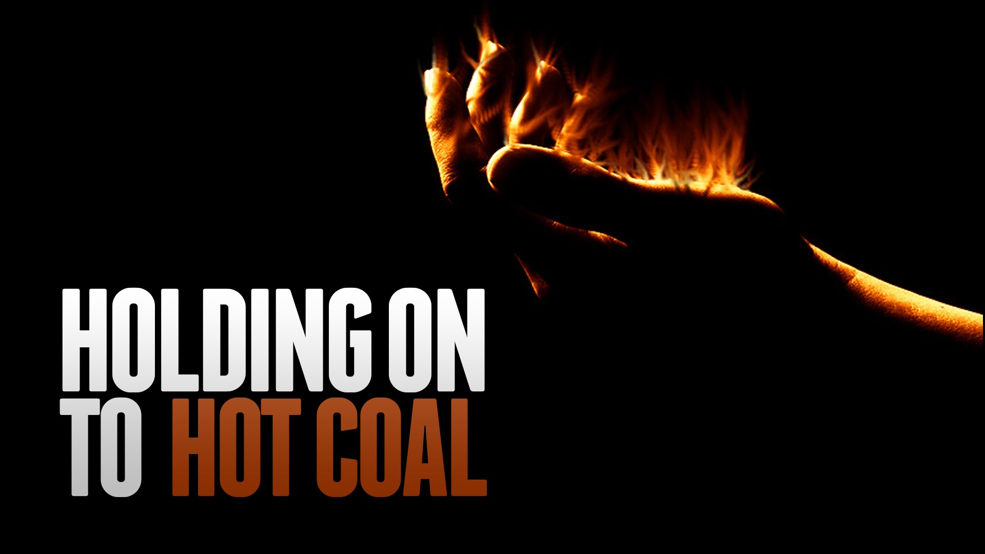 Muslims Holding On To Hot Coal