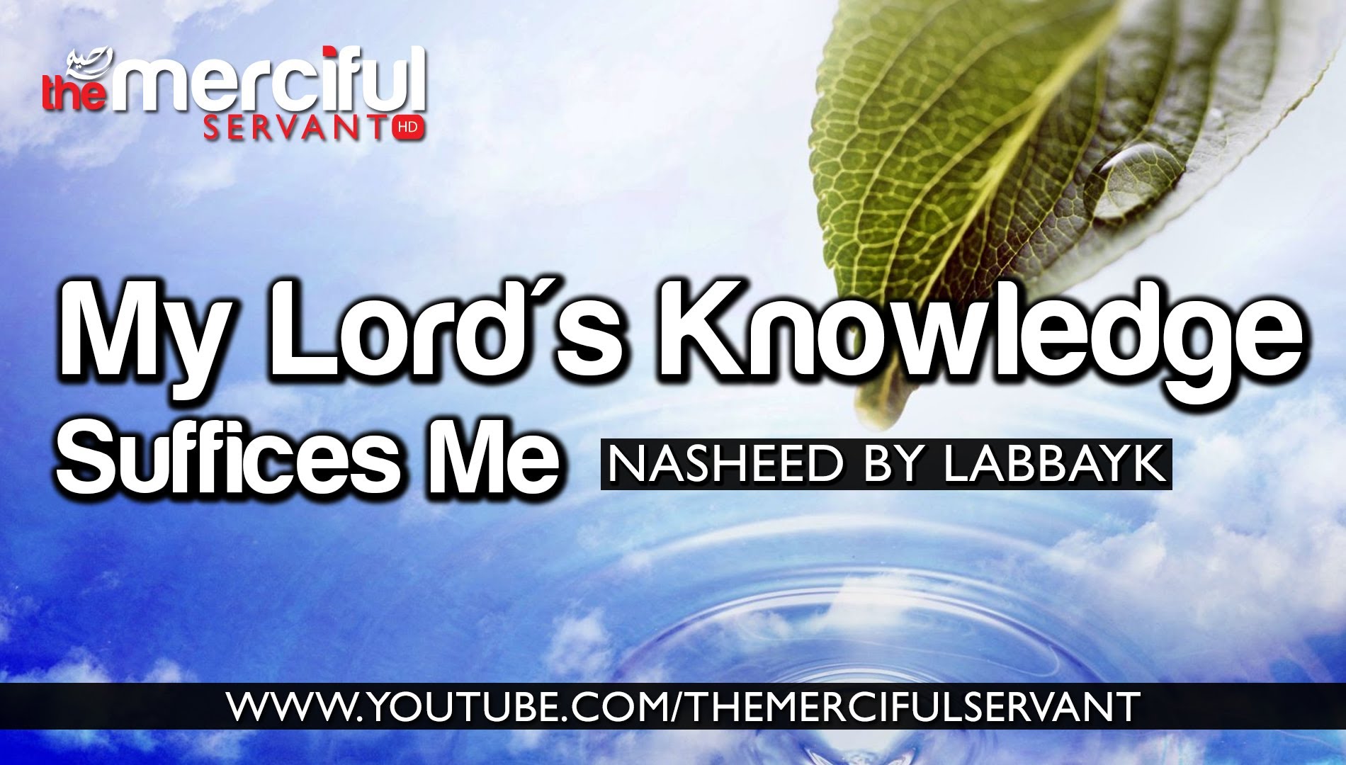 Nasheed ᴴᴰ - My Lord's Knowledge Suffices Me