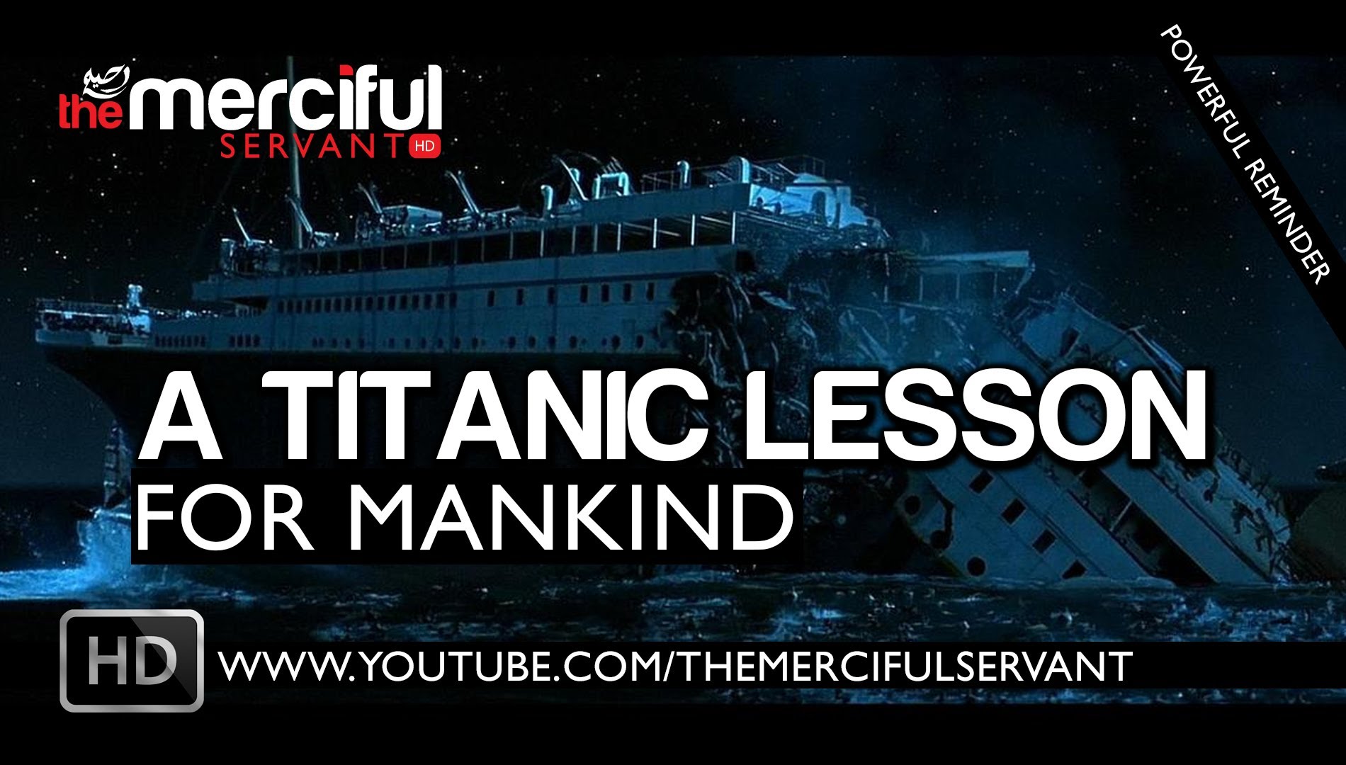 A Titanic Lesson For Mankind ᴴᴰ