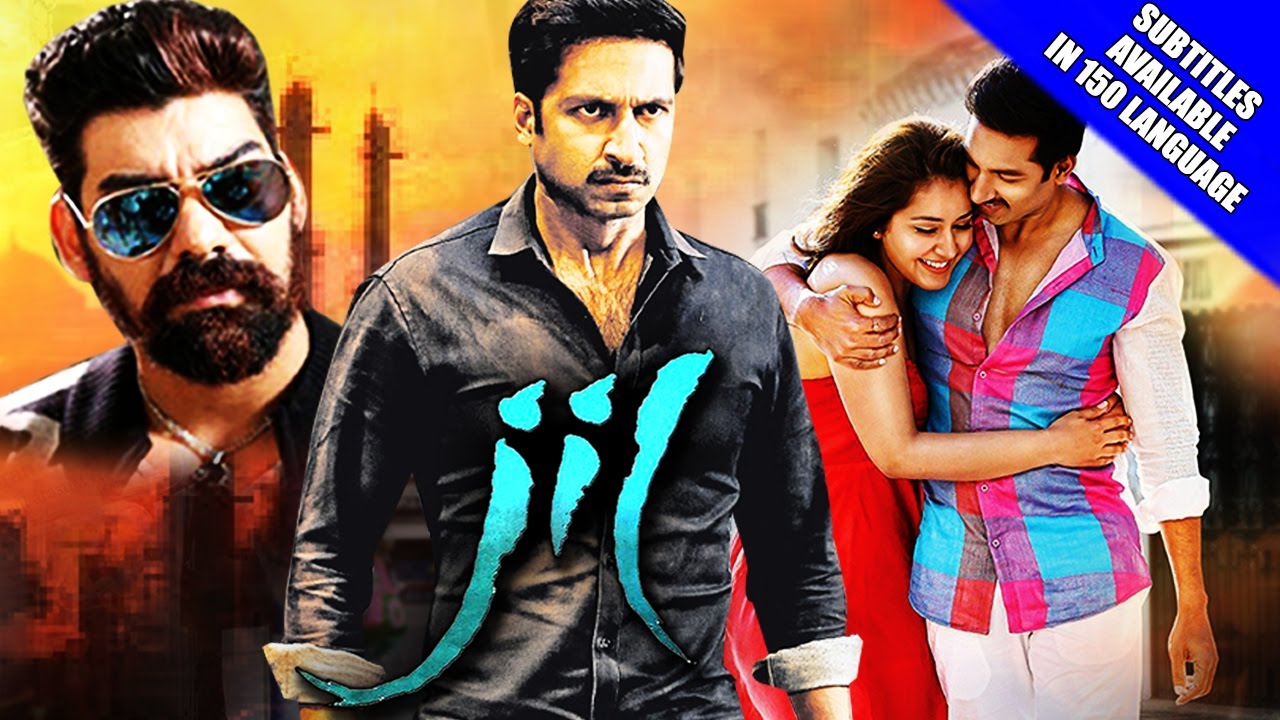 Jil (2016) Full Hindi Dubbed Movie | Gopichand, Rashi Khanna, Kabir Duhan Singh, Brahmaji