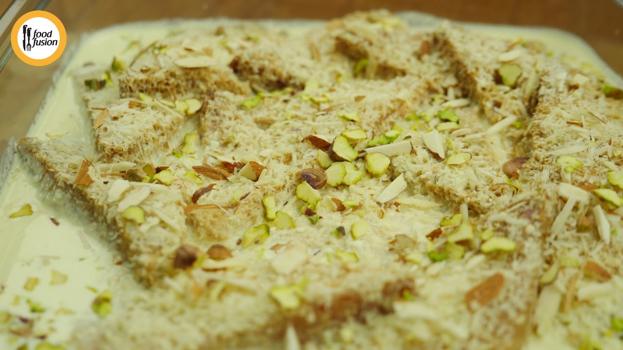 Shahi Tukray Recipe by Food Fusion