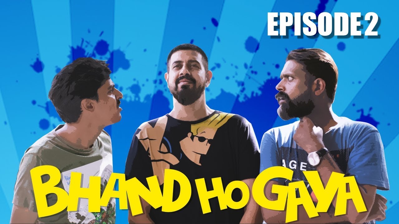 Bhand Ho Gaya | Web Series | Episode 2 | Bekaar Films