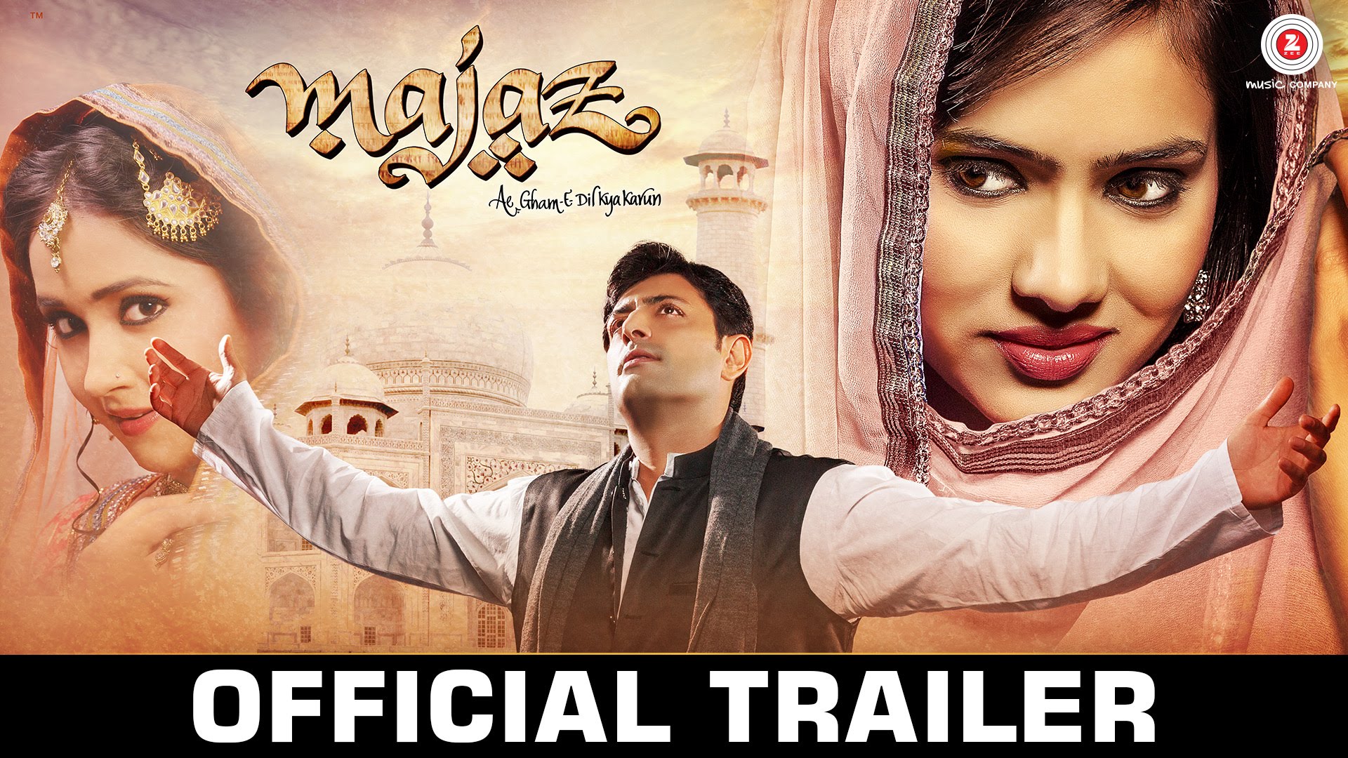 Majaz - Ae Gham-e-Dil Kya Karun - Official Movie Trailer | Priyanshu C, Rashmi M, Anas K & Kajal