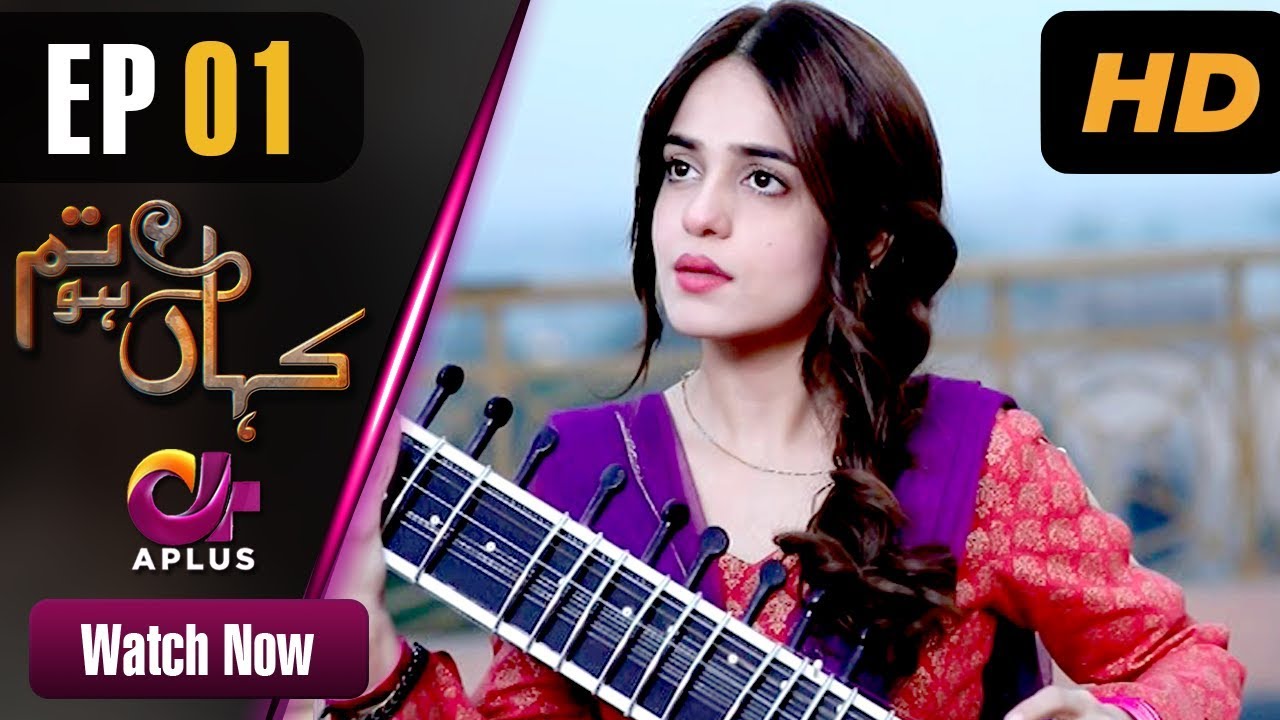 Kahan Ho Tum - Episode 1