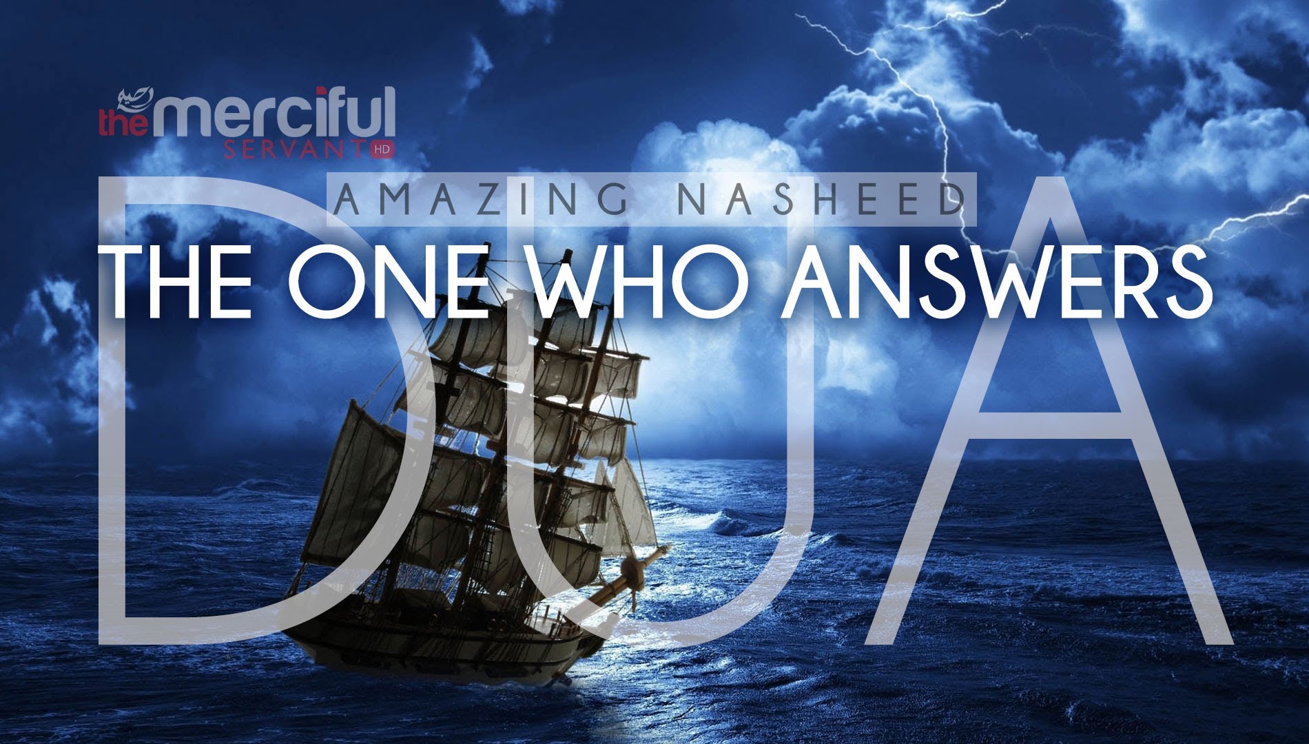 The One Who Answers Dua - Beautiful Nasheed