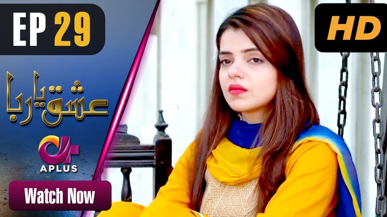 Ishq Ya Rabba Episode 29 