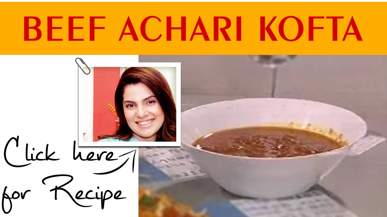 Lively Weekends Recipe Beef Achari Kofta by Kiran Khan Masala TV 4 June 2016