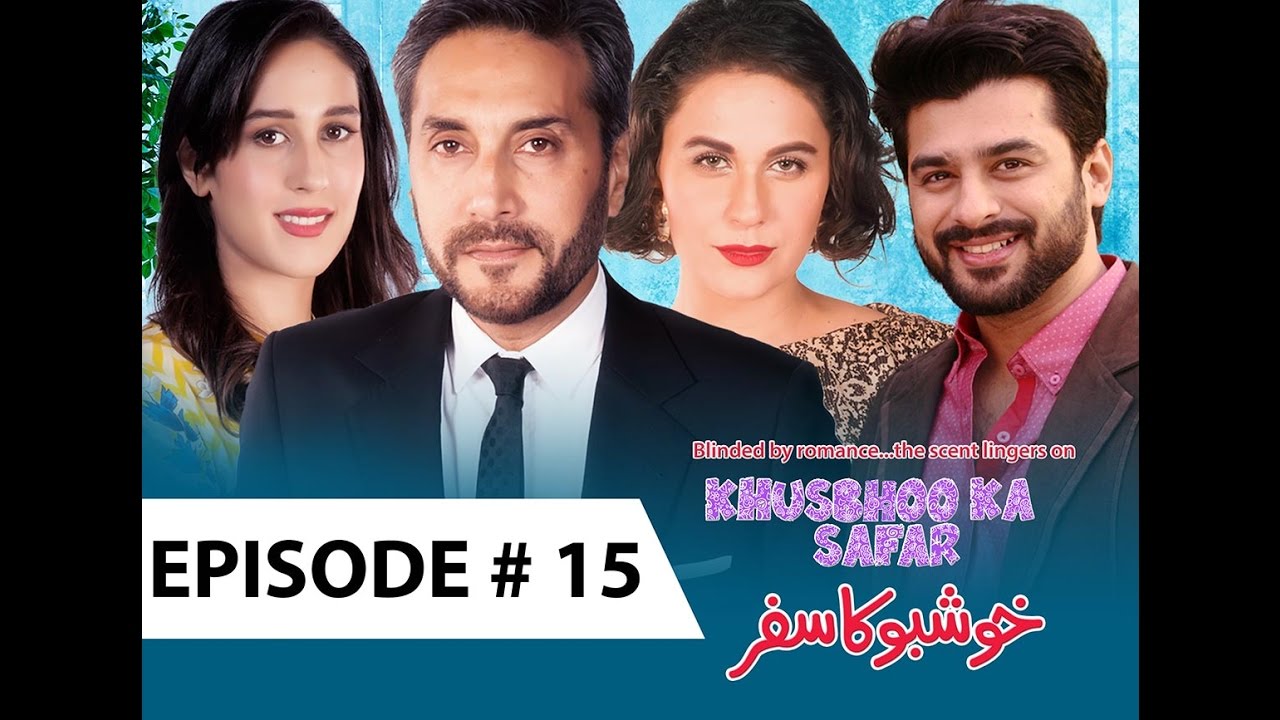Khushboo ka Safar - EP # 15 - 30th November 2016