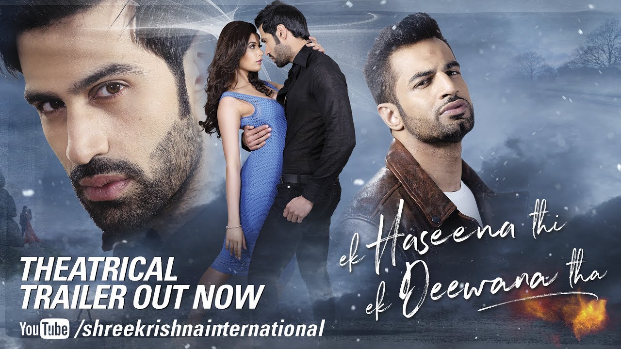 Ek Haseena Thi Ek Deewana Tha | Official Trailer