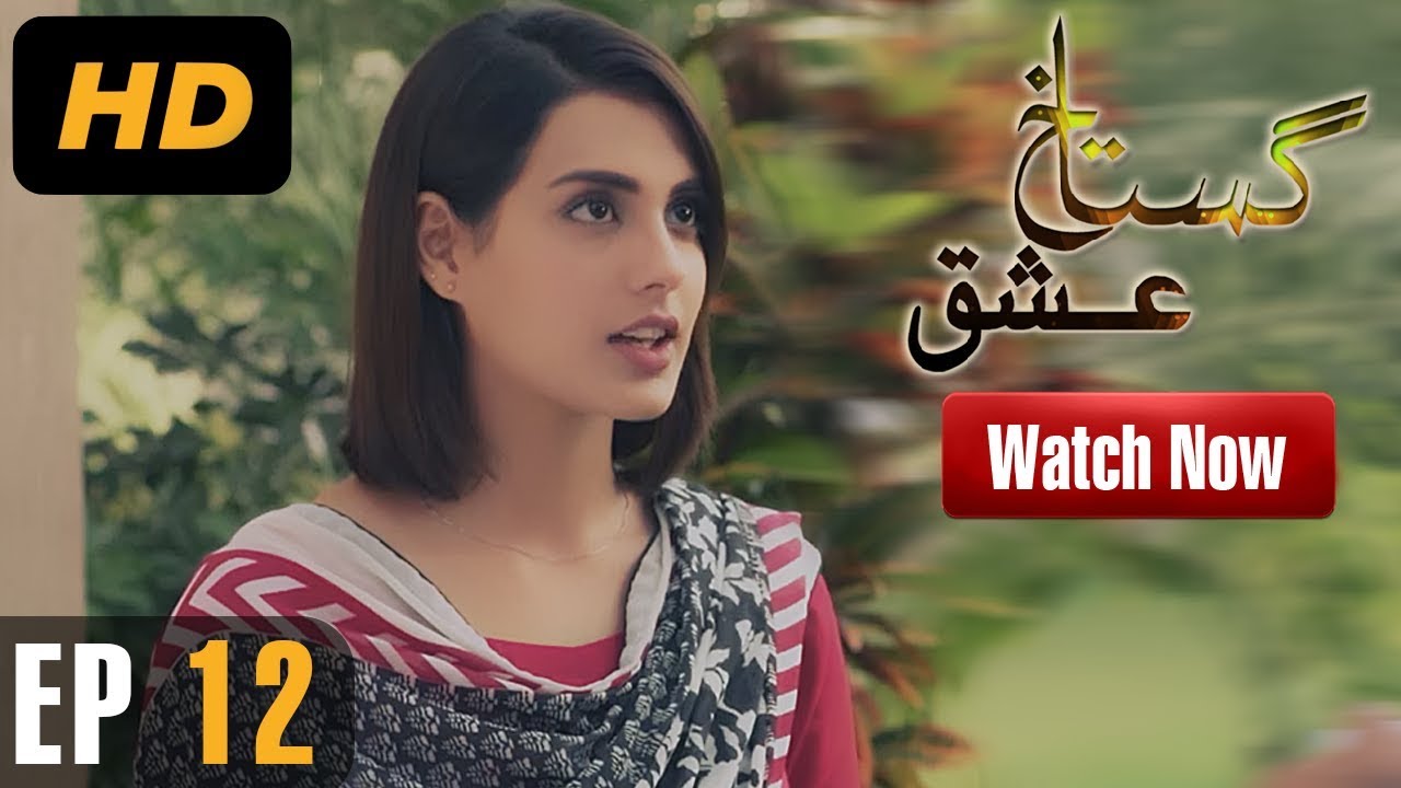 Gustakh Ishq - Episode 12