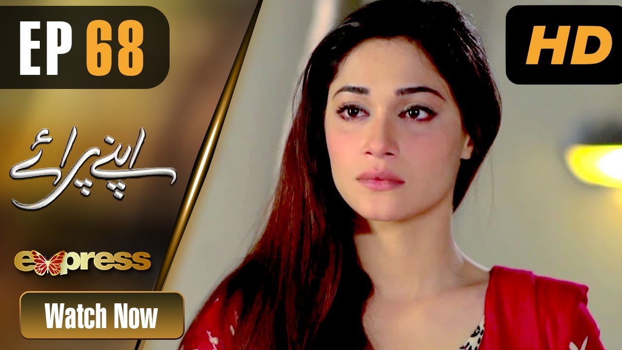 Apnay Paraye - Episode 68