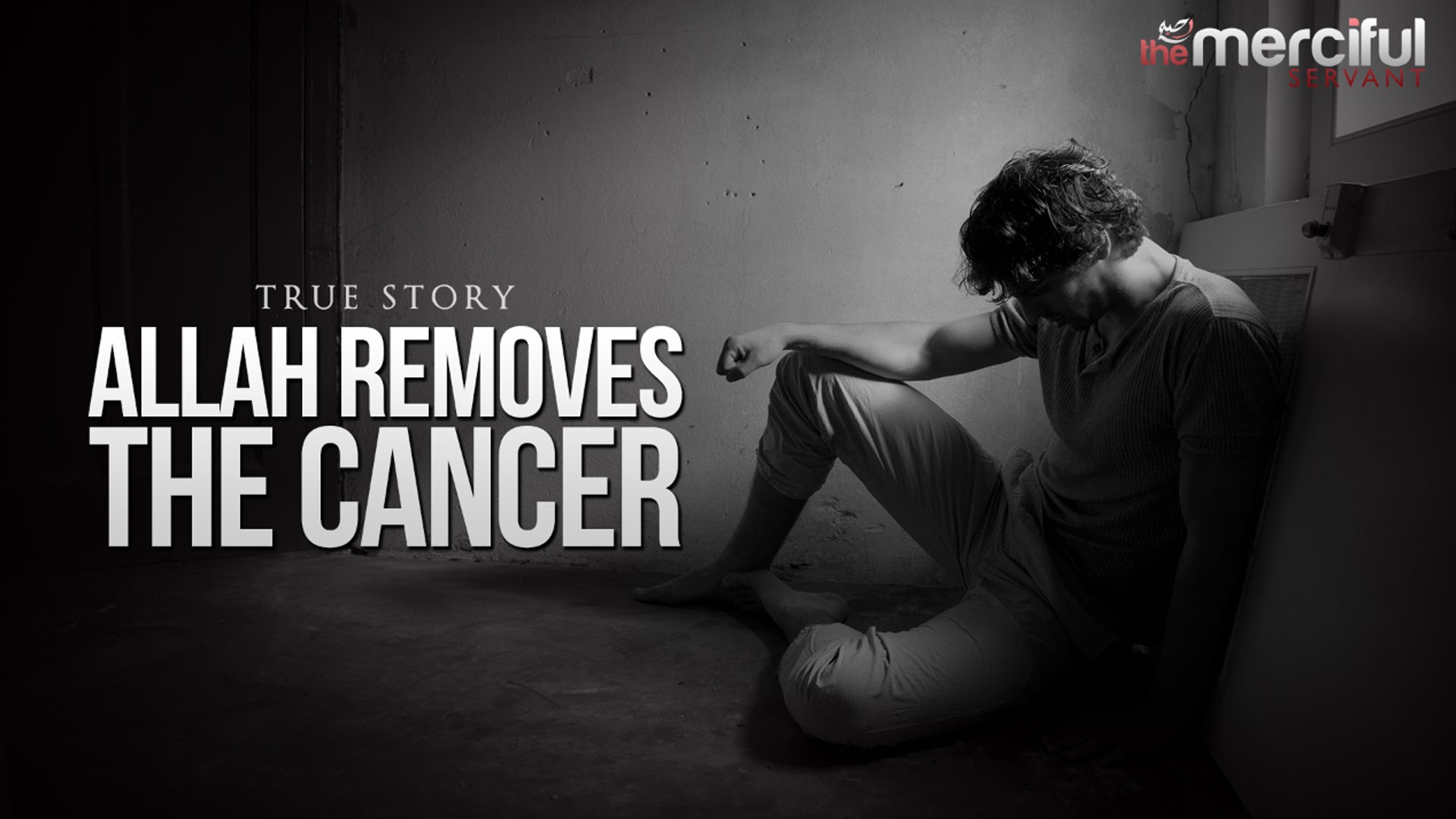 Allah Removes The Cancer - True Story