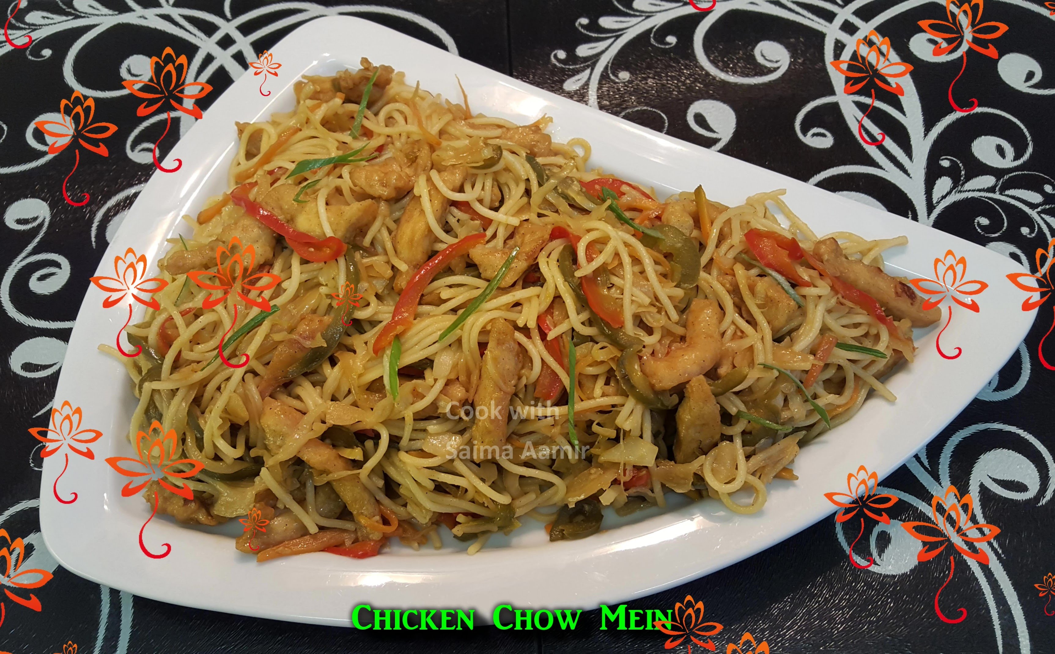 Chicken Chow Mein چکن چائومِن / Cook With Saima