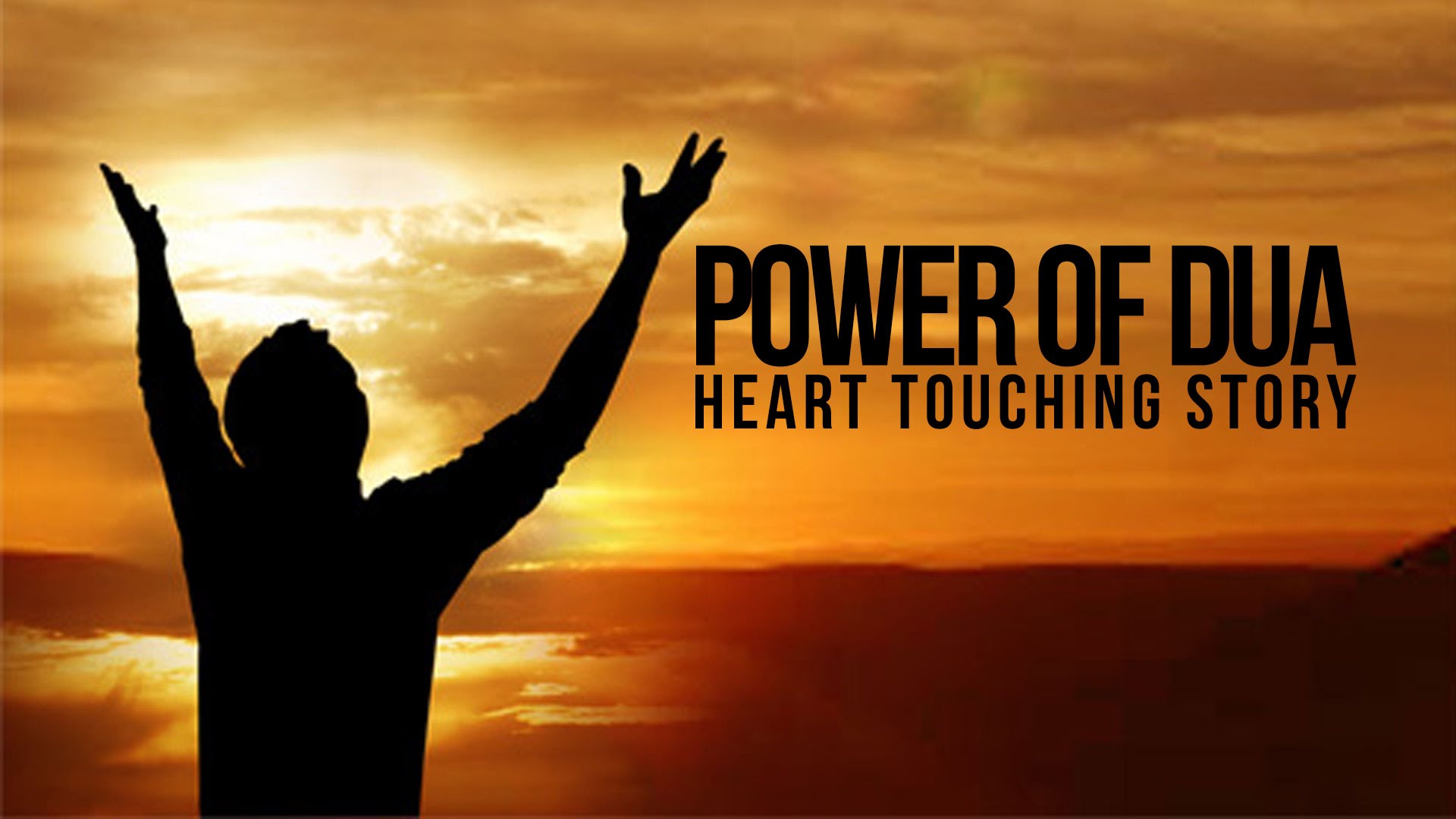 Power of Dua - Heart Touching Story - Navaid Aziz