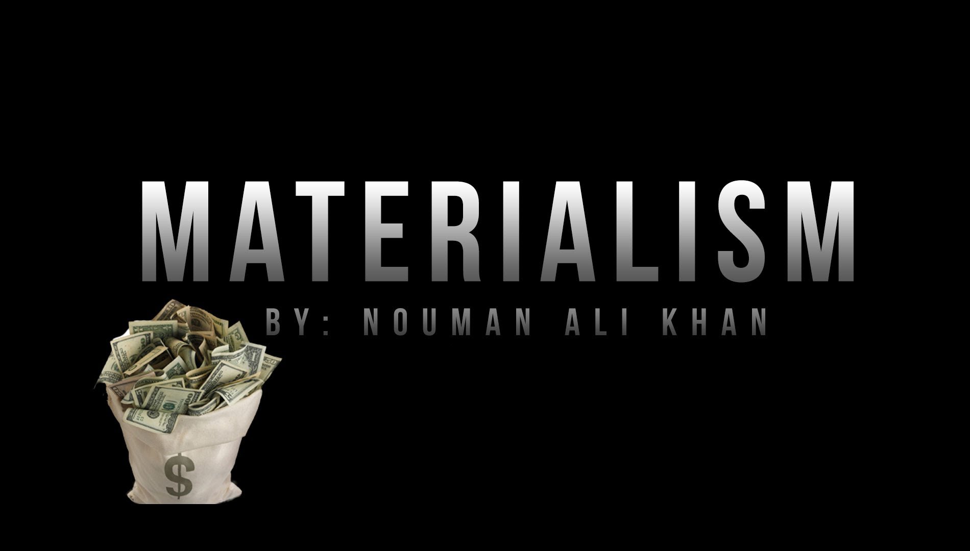 Materialism - Nouman Ali Khan - Islamic Reminder