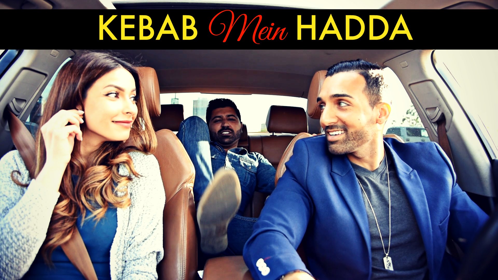 Kebab Mein Hadda - SHAM IDREES