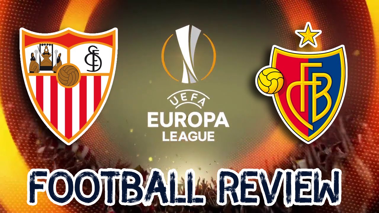 Sevilla vs Basel 3-0 All Goals & Highlights - Europa League 2016