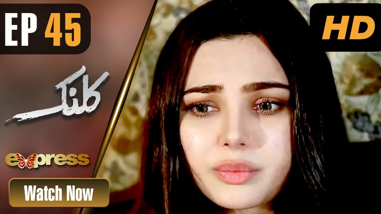 Kalank - Episode 45