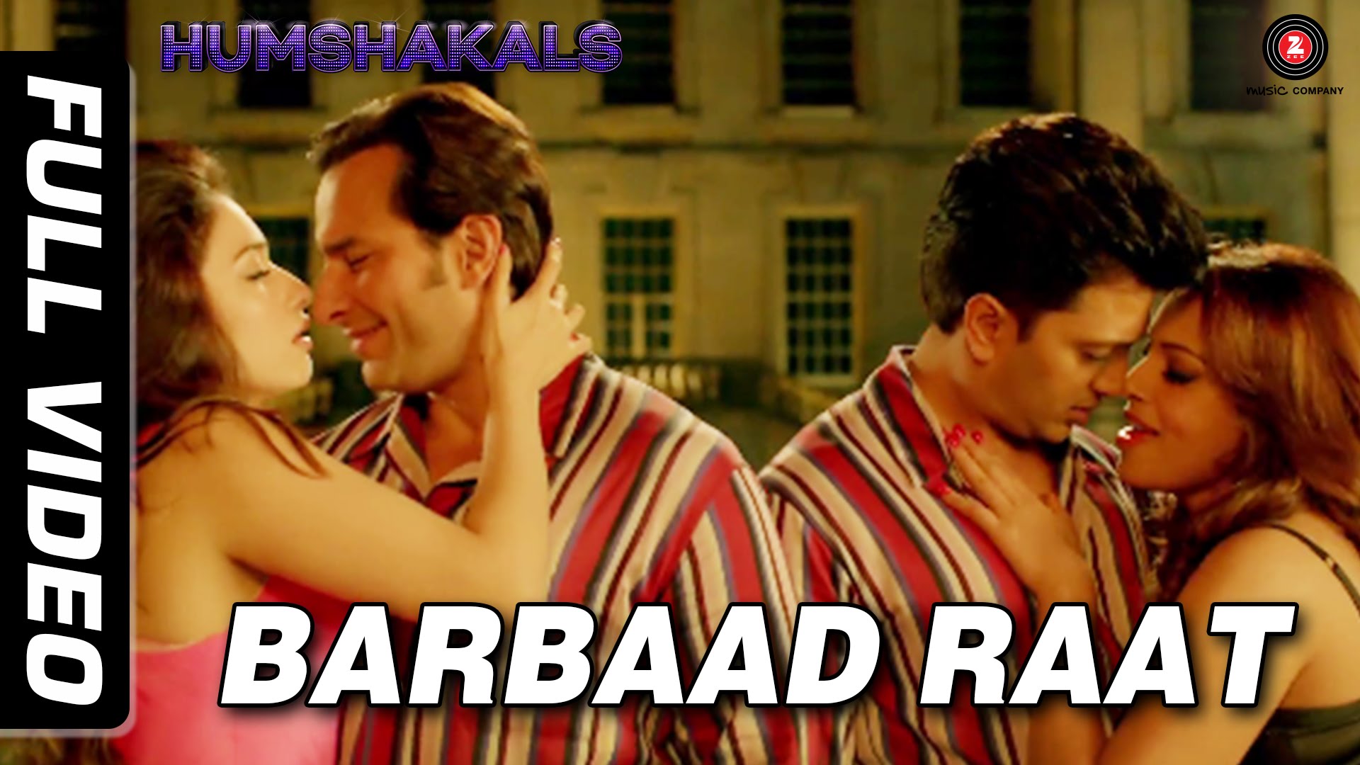 Barbaad Raat Full Video HD | Humshakals 