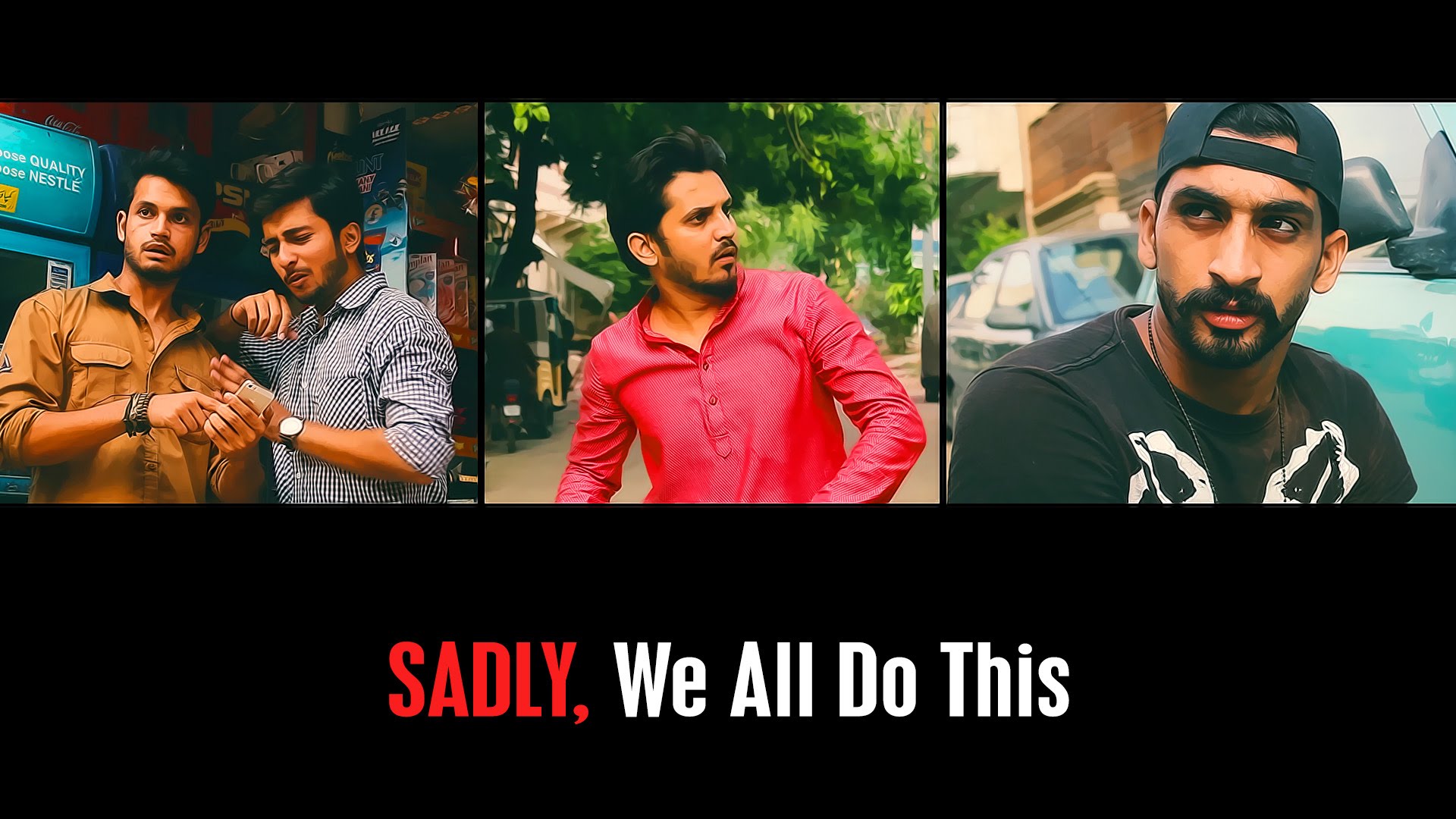 Sadly, We All Do This By Karachi Vynz Official