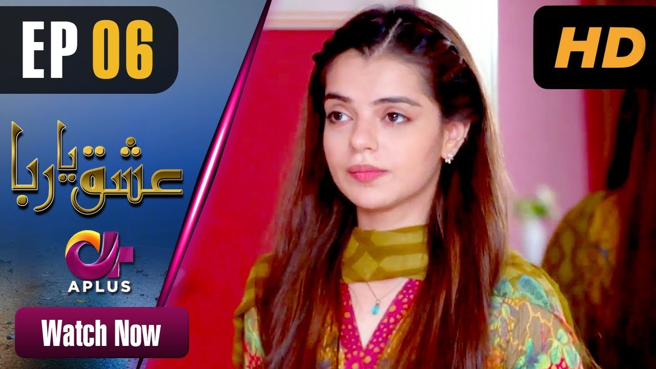 Ishq Ya Rabba - Episode 6 