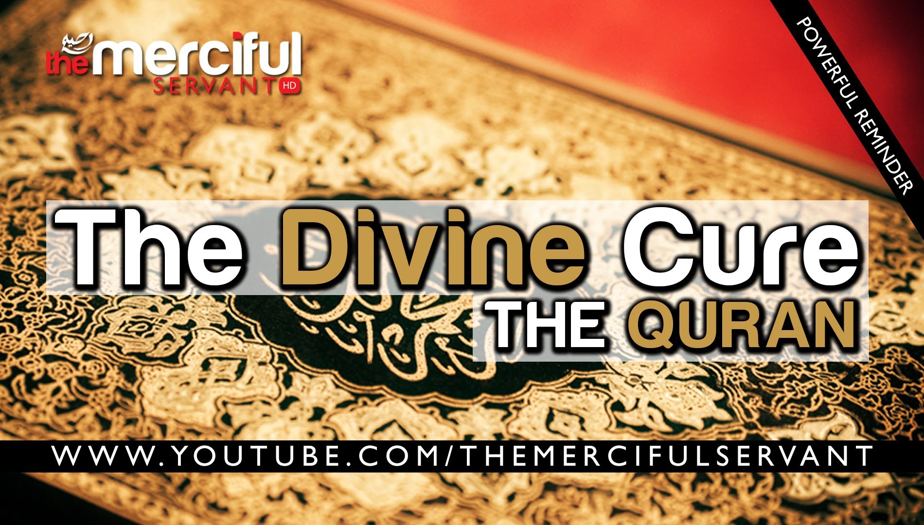 The Divine Cure Al-Quran ᴴᴰ [Powerful Reminder]