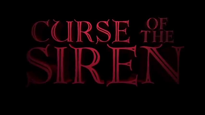 Curse of the Siren (2018) Trailer