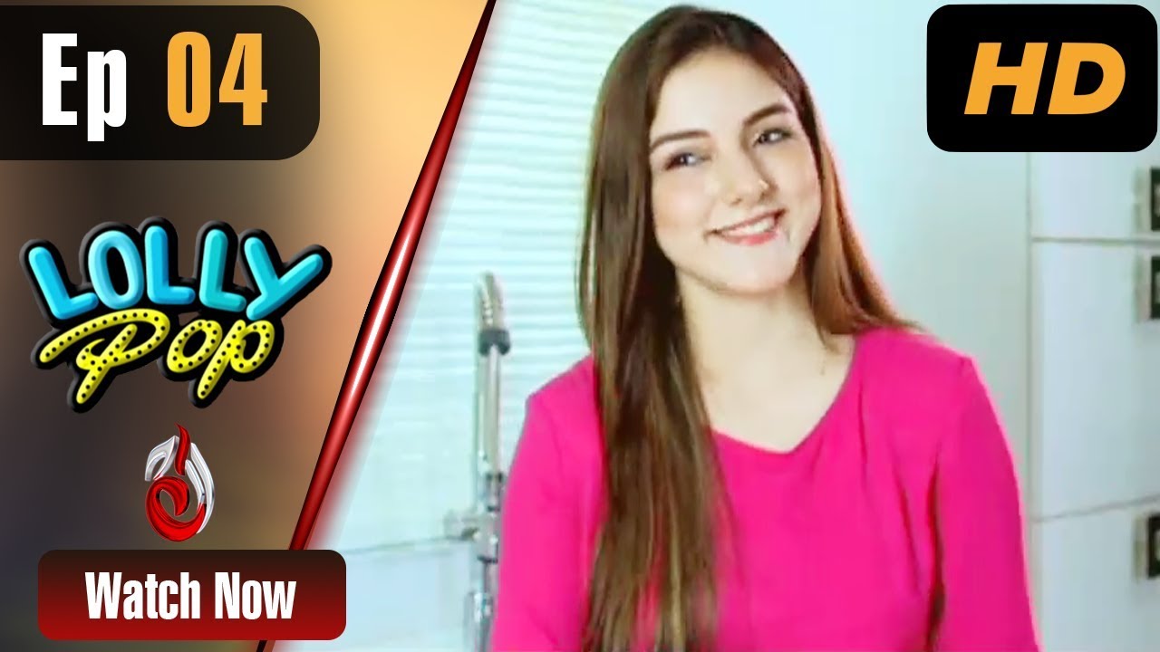 Lollypop - Episode 4 - Aug 24. 2018