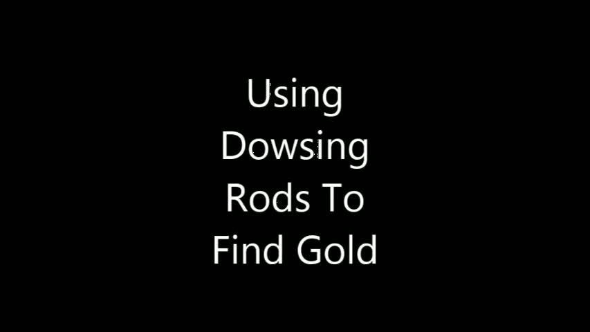 Episode 07 Dowsing Rods
