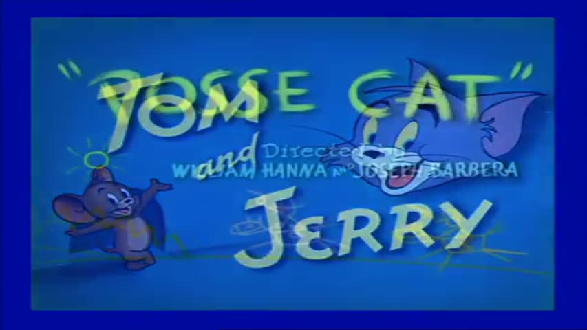 Tom and Jerry Classic Collection Episode 081 - Posse Cat [1952] 