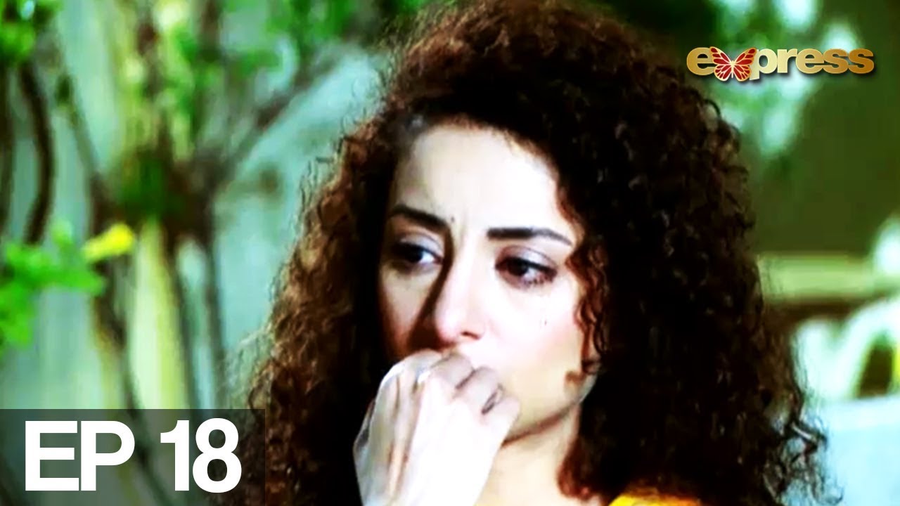 Tishnagi - Episode 18 | Express Entertainment