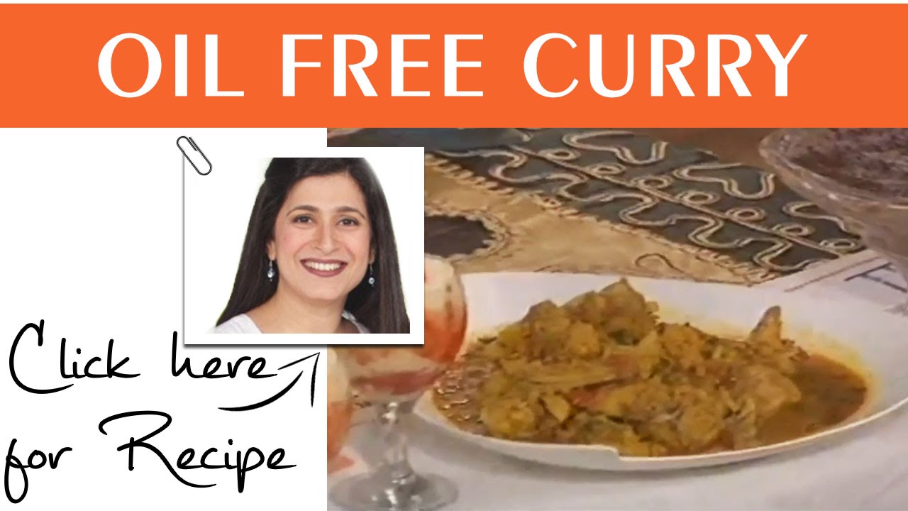 Food Diaries Recipe Oil Free Curry by Zarnak Sidhwa Masala TV 28 Jan 2016