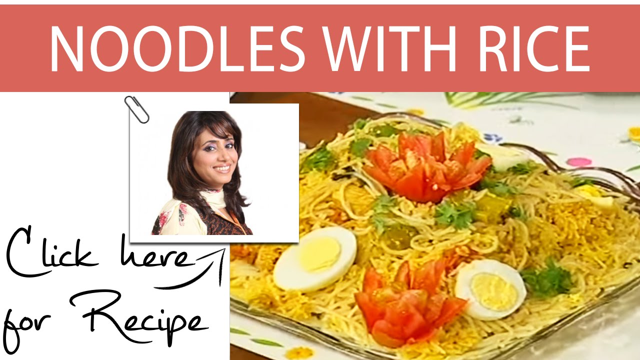 Tarka Recipe Noodles with Rice by Chef Rida Aftab Masala TV 16 August 2016