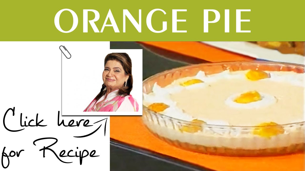 Masala Mornings Recipe Orange Pie by Shireen Anwar Masala TV 24 June 2016