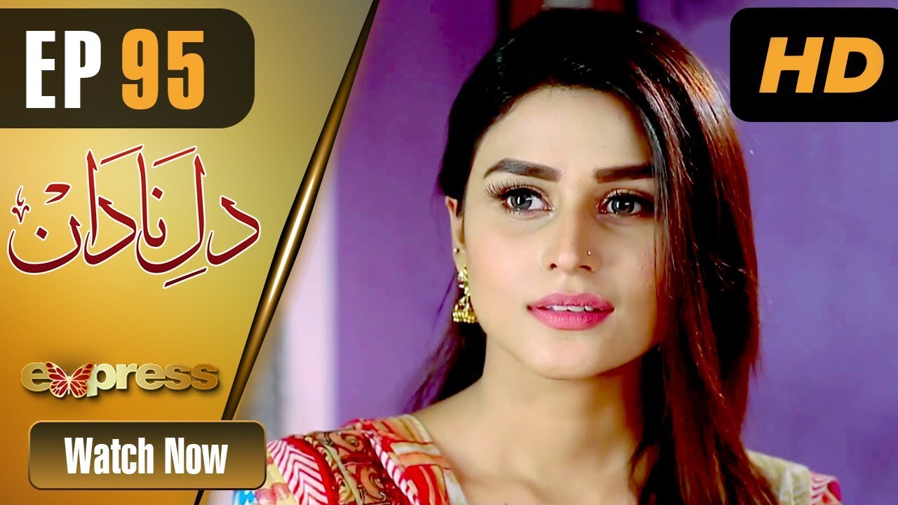 Dil e Nadaan - Episode 95