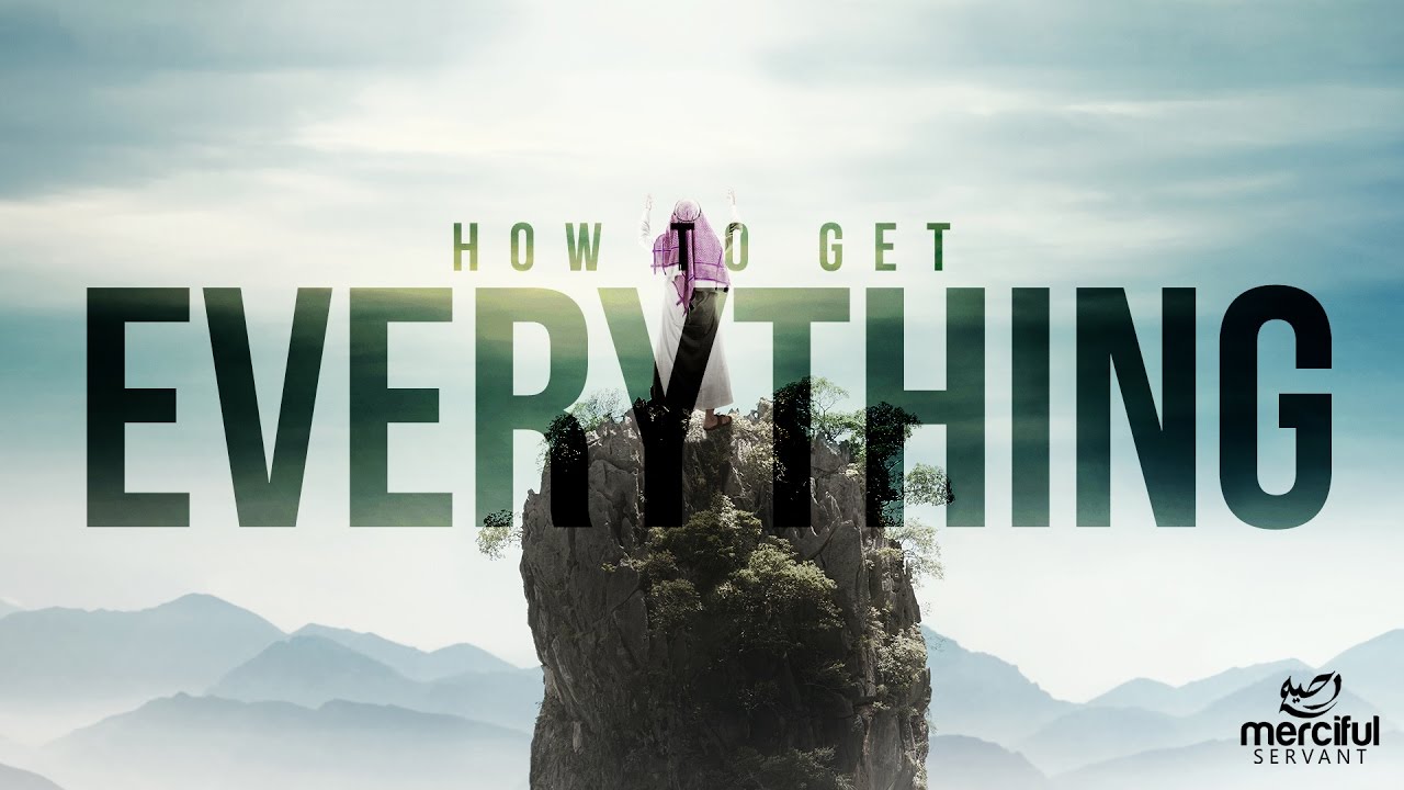 HOW TO GET EVERYTHING YOU EVER WANTED!!