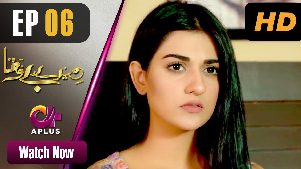 Mere Bewafa - Episode 6