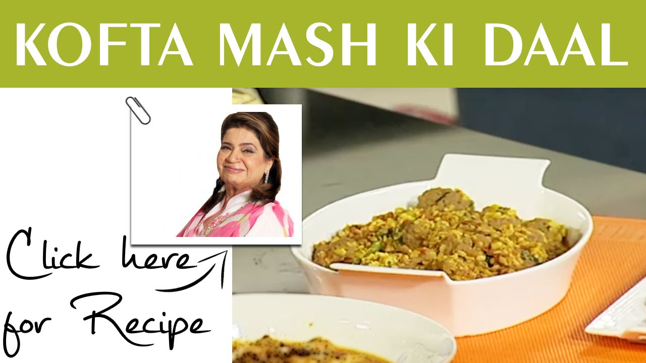 Masala Mornings Recipe Kofta Mash Ki Daal by Chef Shireen Anwar Masala TV 11 July 2016