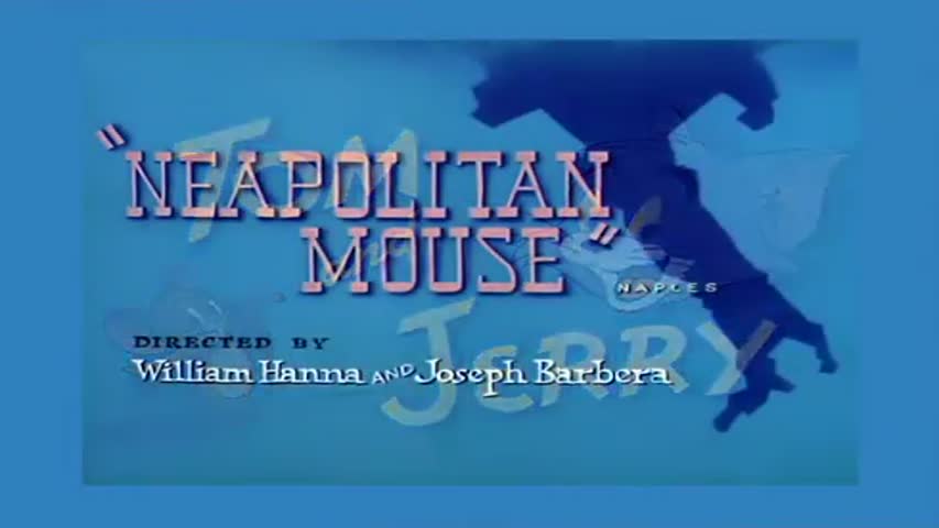 Tom and Jerry Classic Collection Episode 086 - Neapolitan Mouse [1953]