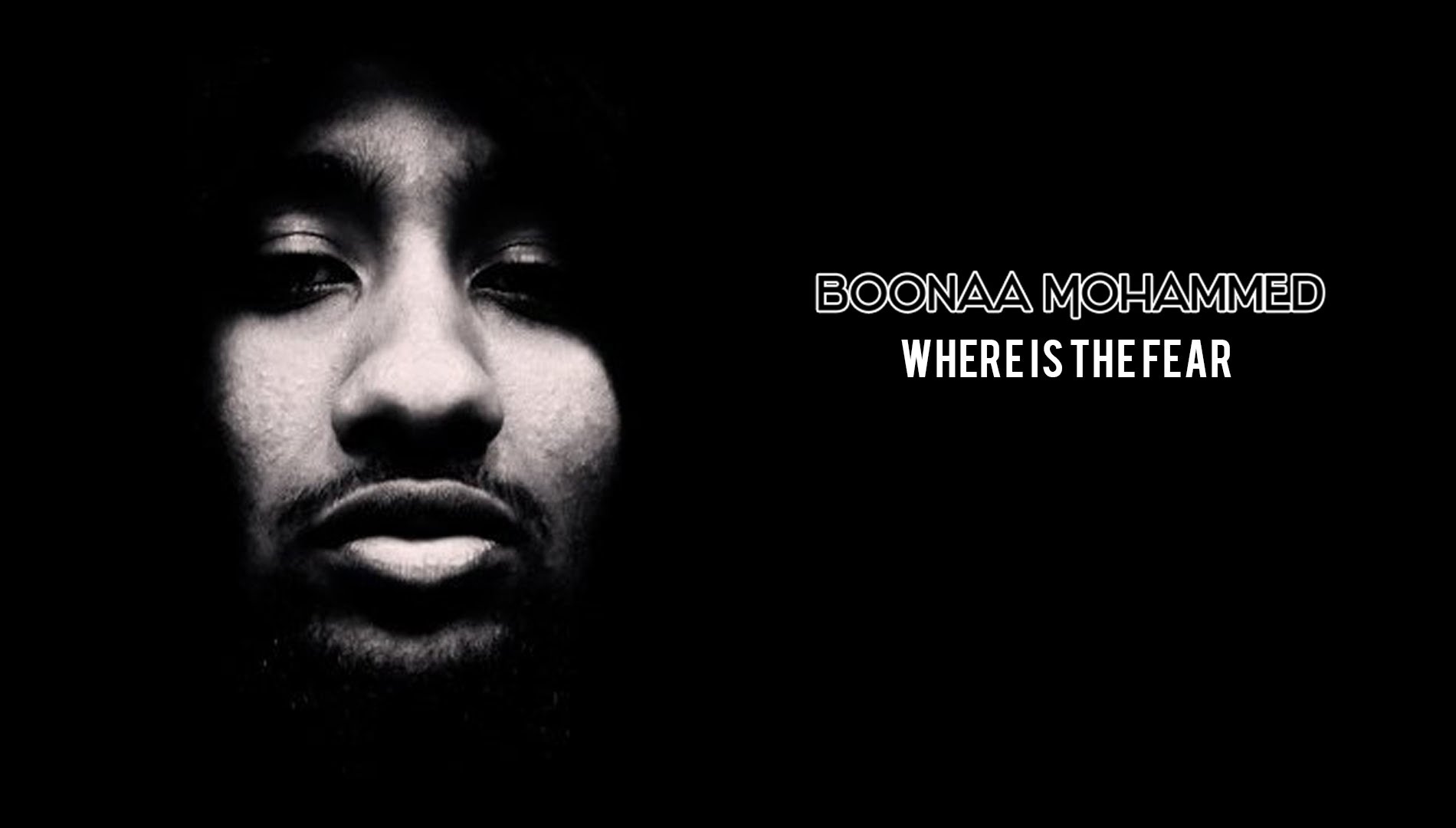 Where's the Fear - Spoken Word - Boonaa Mohammed