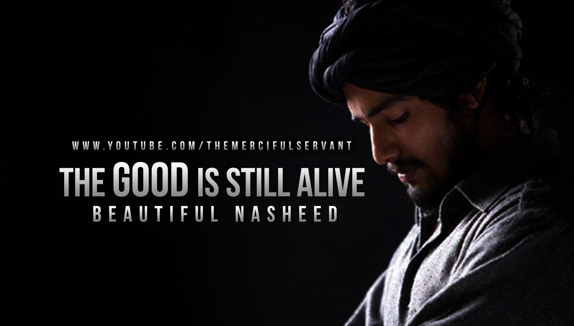 The Good Is Still Alive - Beautiful Nasheed