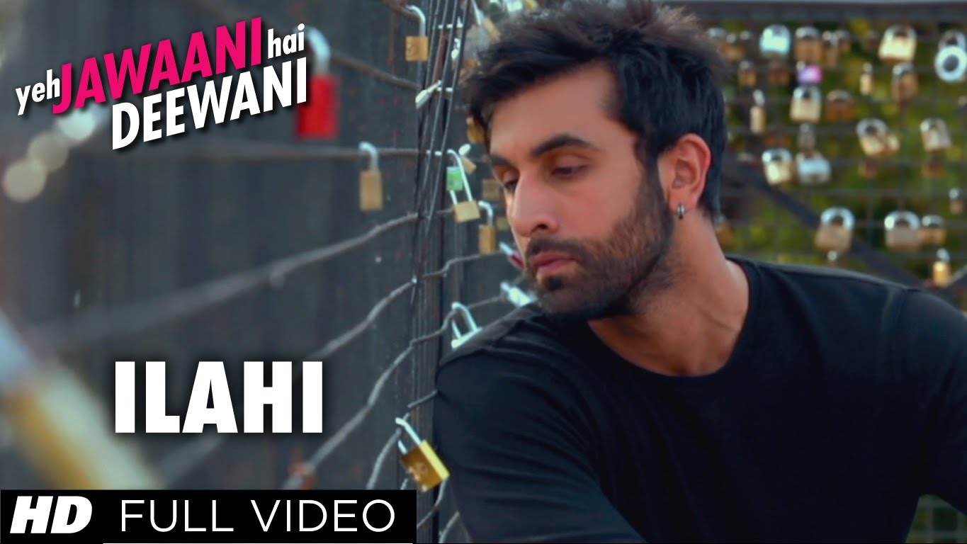 Ilahi Yeh Jawaani Hai Deewani Full Video Song 