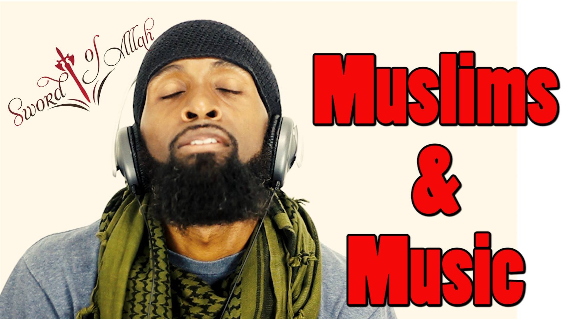 Muslims & Music - Thought Provoking - Brother Noah