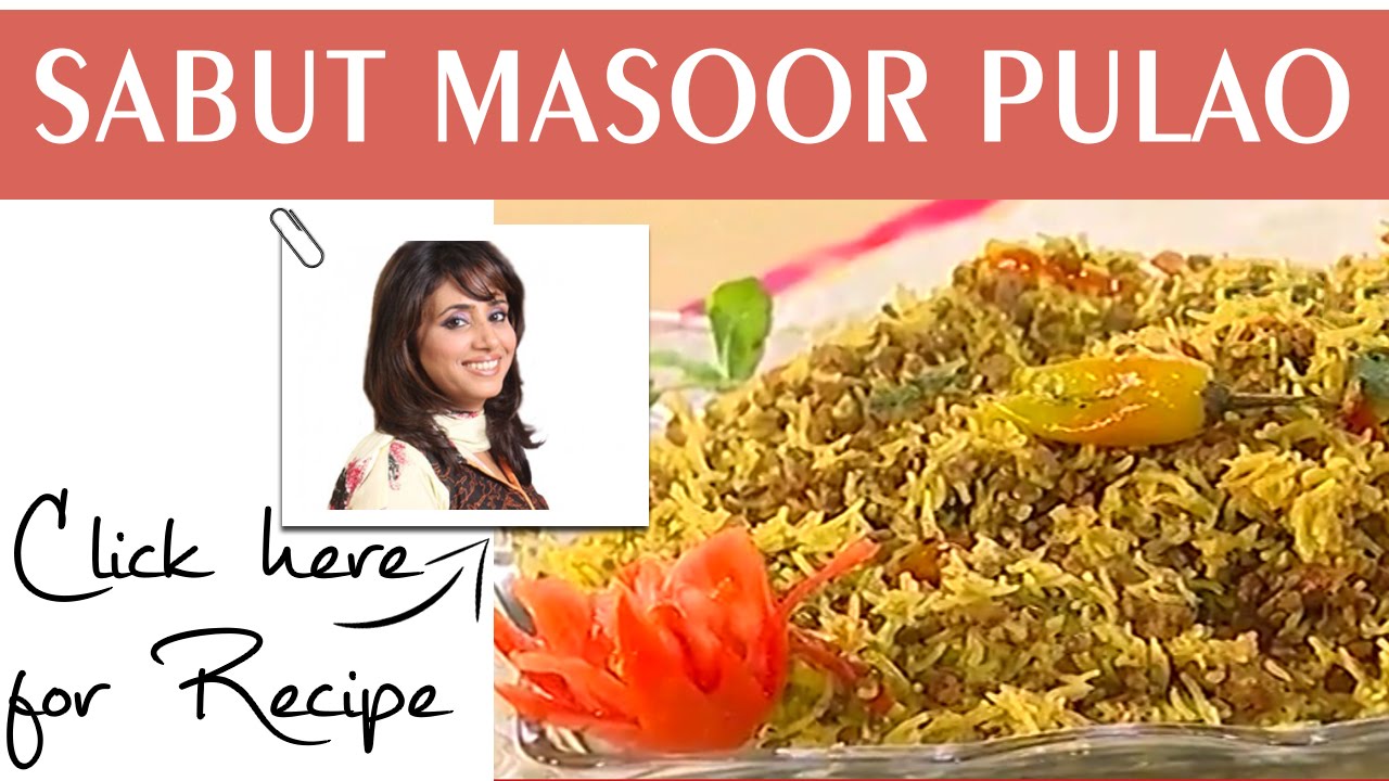 Tarka Sabut Masoor Pulao Recipe by Rida Aftab 26 May 2015